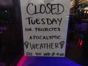 Sign on restaurant on Dauphin St in Mobile, Alabama. There was a tornado touch down in New Orleans that night. (150 miles from Mobile)