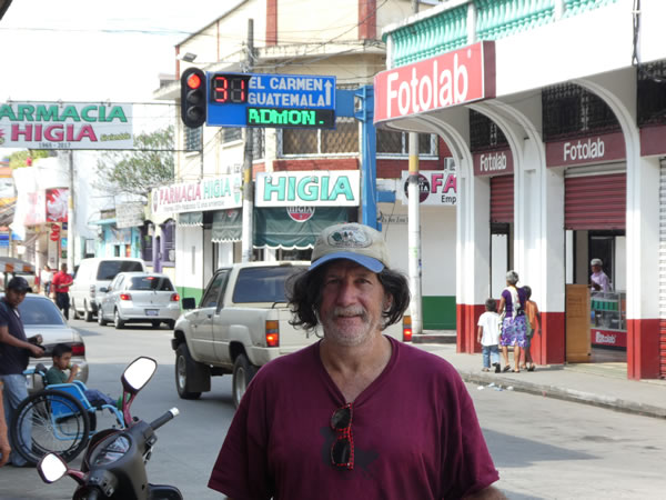 Ted in town south of Mexico in Guatemala (nearest town to border with buses available).